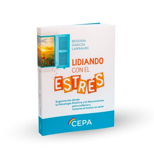 LIDIANDO CON EL ESTRES - GARCIA LARRAURI