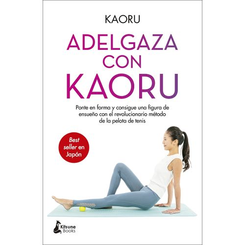 LIBRO ADELGAZA CON KAORU
