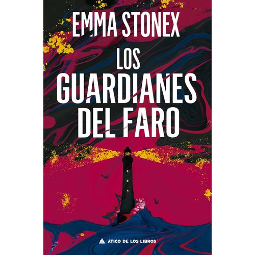 LOS GUARDIANES DEL FARO - EMMA STONEX