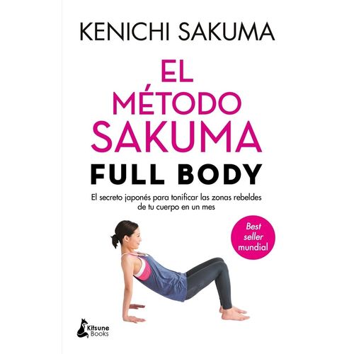 EL METODO SAKUMA FULL BODY - KENICHI SAKUMA