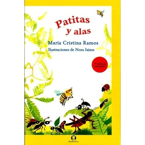 LIBRO PATITAS Y ALAS - 2/ED - MARIA CRISTINA RAMOS