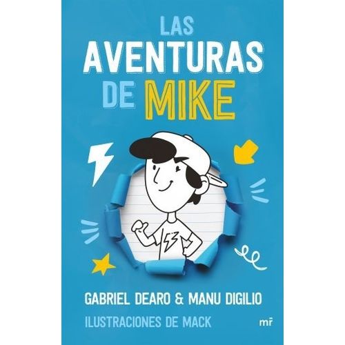 LAS AVENTURAS DE MIKE - GABRIEL DEARO - MANU DIGILIO
