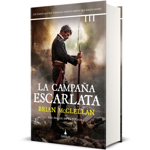 LA CAMPAÑA ESCARLATA - BRIAN MCCLELLAN