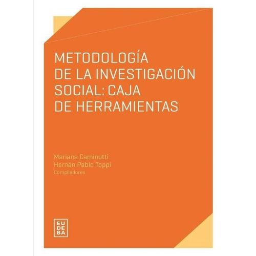 METODOLOGIA DE LA INVESTIGACION SOCIAL - CAJA DE HERRAMIENTA