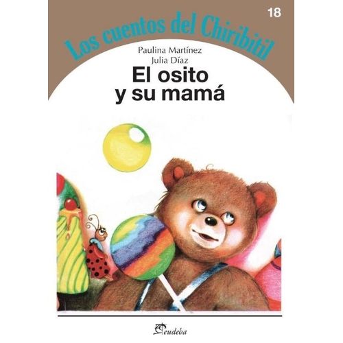 OSITO Y SU MAMA - LOS CUENTOS DEL CHIRIBITIL