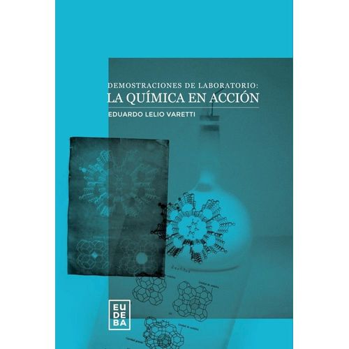 DEMOSTRACIONES DE LABORATORIO: LA QUIMICA EN ACCION