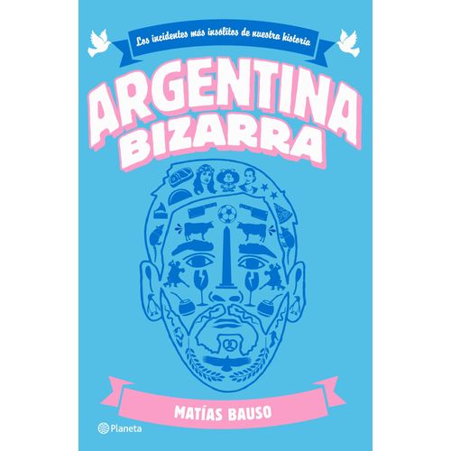 ARGENTINA BIZARRA - MATIAS BAUSO