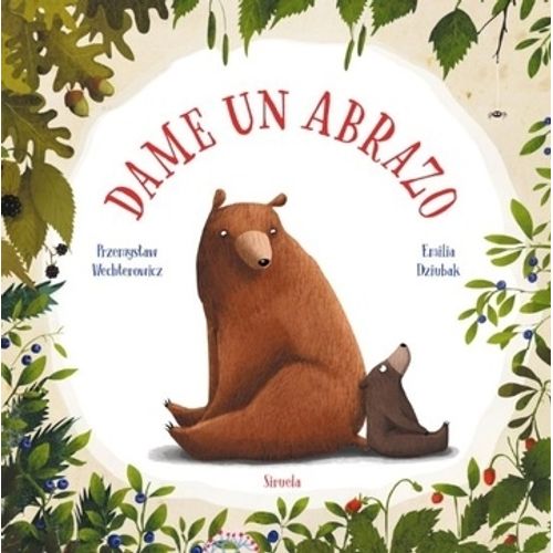 DAME UN ABRAZO - EMILIA DZIUBAK