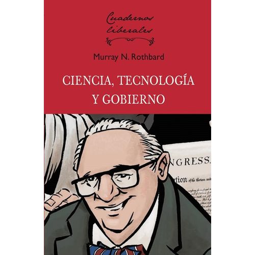 CIENCIA, TECNOLOGIA Y GOBIERNO - MURRAY ROTHBARD
