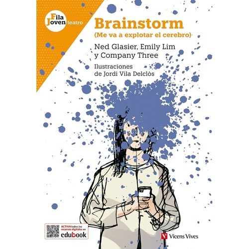 BRAINSTORM - ME VA A EXPLOTAR EL CEREBRO (FILA JOVEN TEATRO)