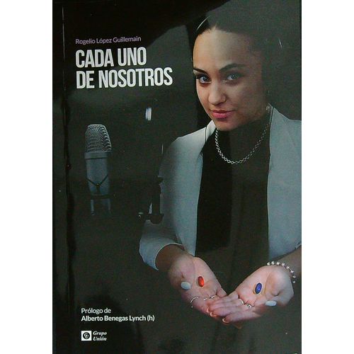 CADA UNO DE NOSOTROS - ROGELIO LOPEZ GUILLEMAIN