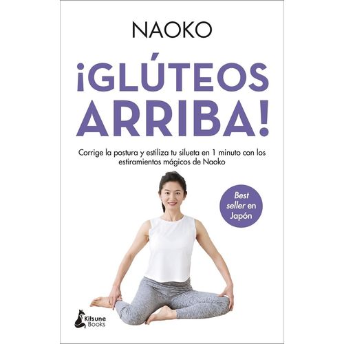 LIBRO ¡ GLUTEOS ARRIBA! - NAOKO
