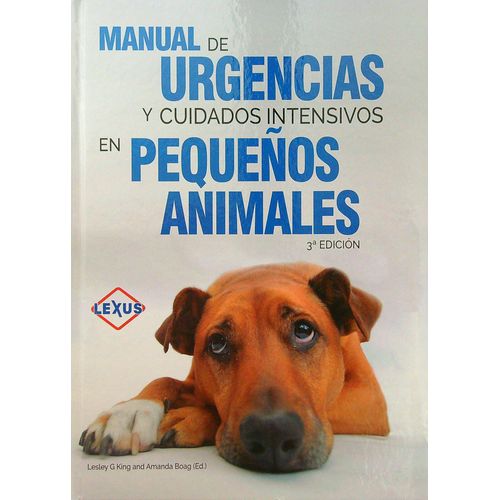 MANUAL DE URGENCIAS CUIDADOS INTENSIVOS VETERINARIOS (3ª EDI