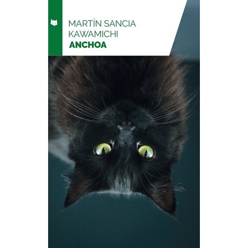 LIBRO ANCHOA - MALABAR - MARTIN SANCIA KAWAMICHI