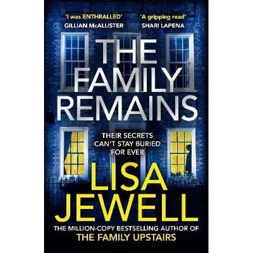 THE FAMILY REMAINS - THE FAMILY UPSTAIRS 2 - LISA JEWELL
