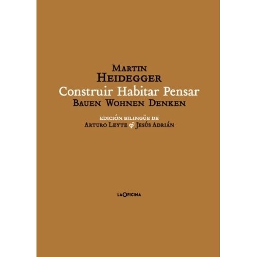 CONSTRUIR HABITAR PENSAR - BILINGUE - MARTIN HEIDEGGER