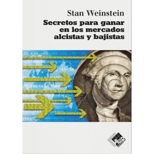 SECRETOS PARA GANAR EN LOS MERCADOS ALCISTAS Y BAJISTAS