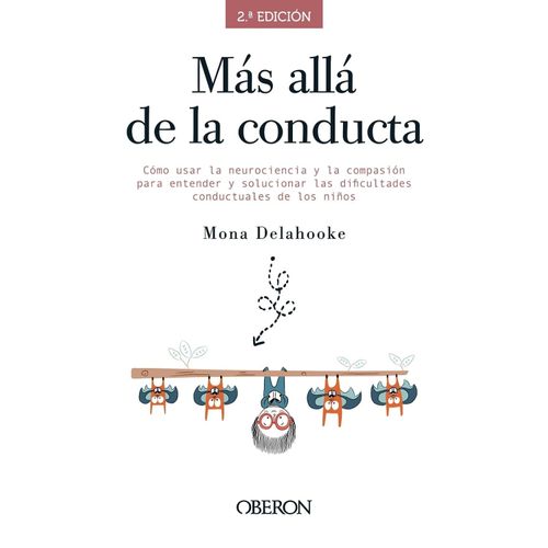 MAS ALLA DE LA CONDUCTA (2DA.EDICION) - MONA DELAHOOKE