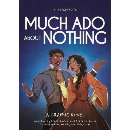 SHAKESPEARE'S MUCH ADO ABOUT NOTHING - CLASSICS IN GRAPHICS