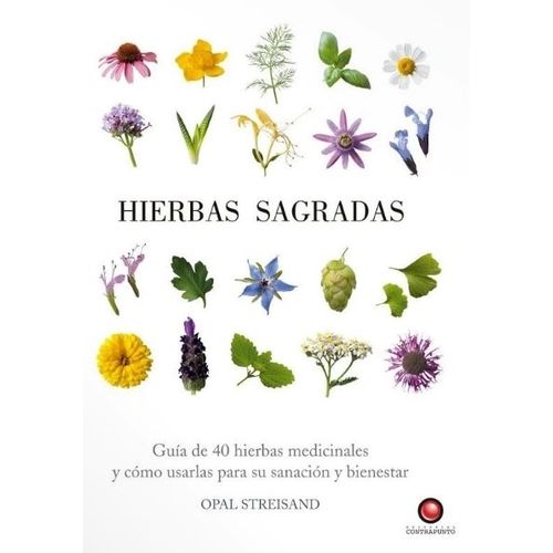HIERBAS SAGRADAS - OPAL STREISAND
