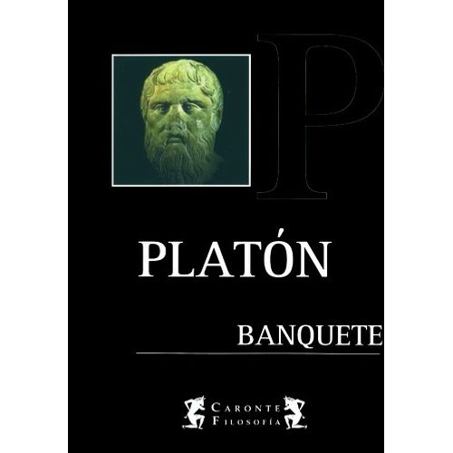 LIBRO BANQUETE - PLATON