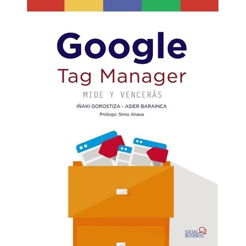 GOOGLE TAG MANAGER - MIDE Y VENCERAS