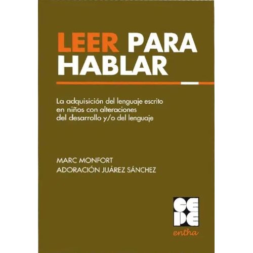 LEER PARA HABLAR - MONFORT - JUAREZ SANCHEZ