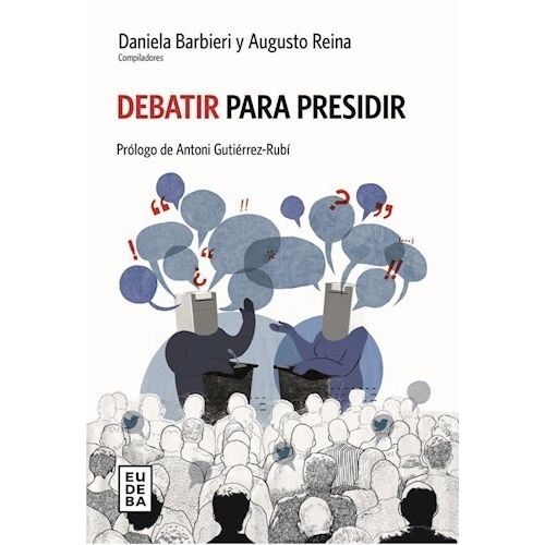 DEBATIR PARA PRESIDIR - DANIELA BARBIERI