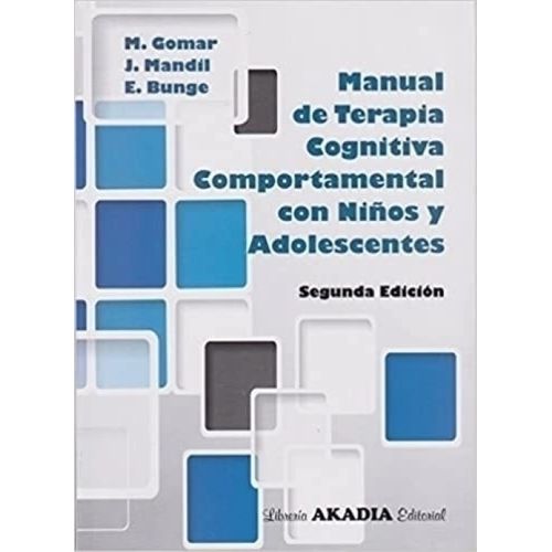 MANUAL DE TERAPIA COGNITIVA COMPORTAMENTAL EN NIÑOS Y ADOLES