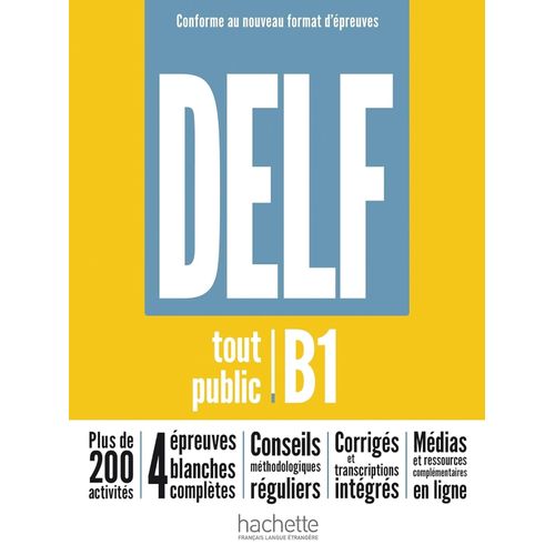 DELF B1 TOUT PUBLIC - NOUVEAU FORMAT D'EPREUVES