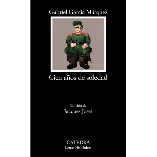 CIEN AÑOS DE SOLEDAD - GABRIEL GARCIA MARQUEZ