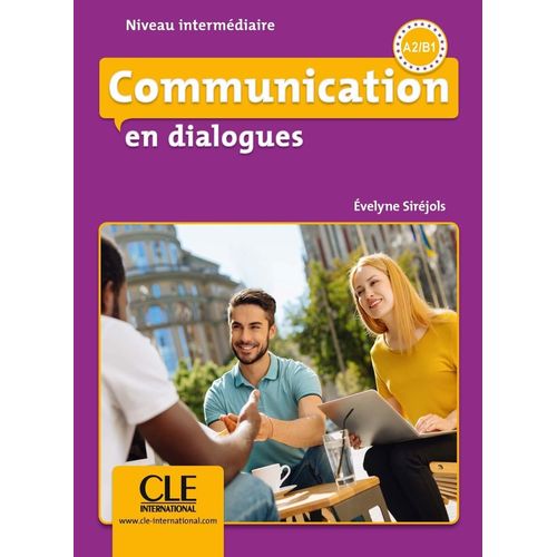 COMMUNICATION EN DIALOGUES INTERMEDIARE A2-B1