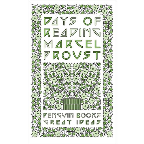 DAYS OF READING - MARCEL PROUST