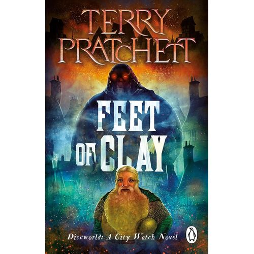 FEET OF CLAY - A THE CITY WATCH - DISCWORLD 19 - PRATCHETT