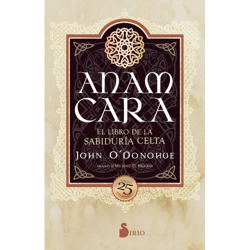 ANAM CARA - EL LIBRO DE LA SABIDURIA CELTA - JOHN O'DONOHUE