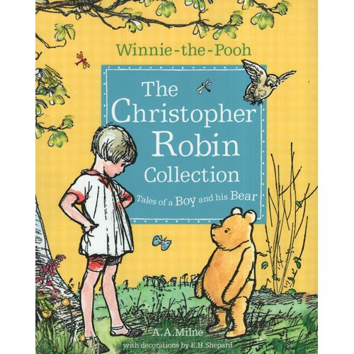 THE CHRISTOPHER ROBIN COLLECTION - (TALES OF A BOY AND HIS B