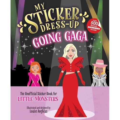 MY STICKER DRESS-UP - GOING GAGA