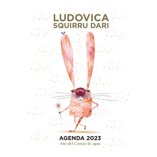 AGENDA 2023 AÑO DEL CONEJO DE AGUA - LUDOVICA SQUIRRU DARI