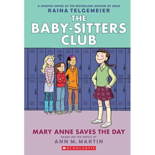 MARY ANNE SAVES THE DAY - THE BABY-SITTERS CLUB 3 - ANN MART
