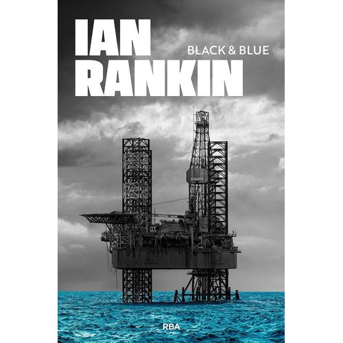 BLACK AND BLUE - IAN RANKIN
