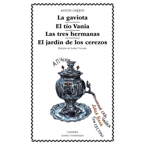 LA GAVIOTA / EL TIO VANIA Y OTROS - ANTON CHEJOV
