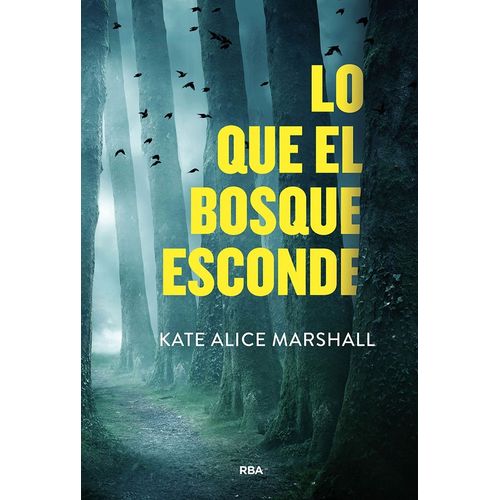 LO QUE EL BOSQUE ESCONDE