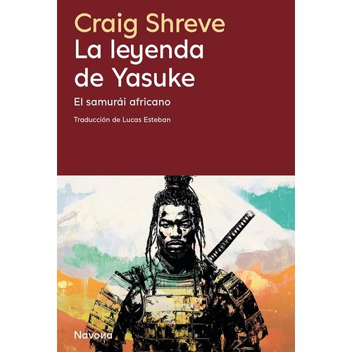 LA LEYENDA DE YASUKE - CRAIG SHREVE