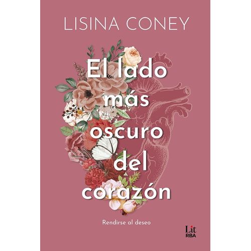 EL LADO MAS OSCURO DEL CORAZON - LISINA CONEY
