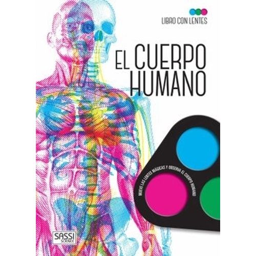EL CUERPO HUMANO - LIBRO CON LENTES