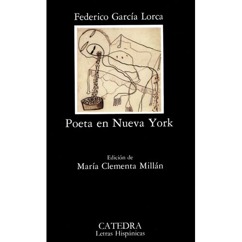 POETA EN NUEVA YORK - FEDERICO GARCIA LORCA