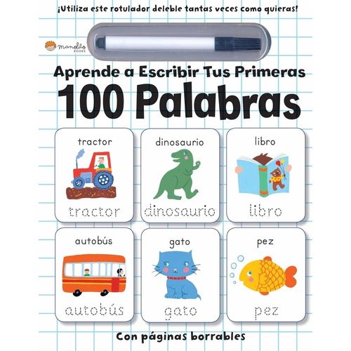 APRENDE A ESCRIBIR TUS PRIMERAS 100 PALABRAS- + ROTULADOR