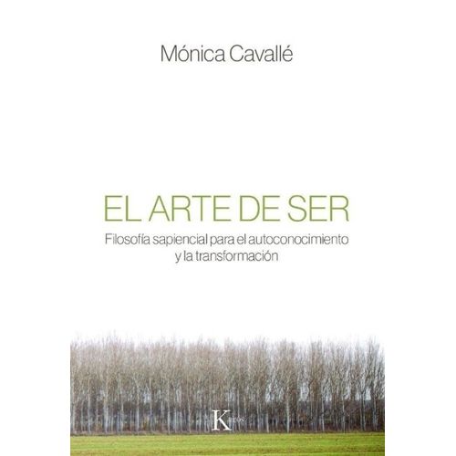 EL ARTE DE SER - MONICA CAVALLE