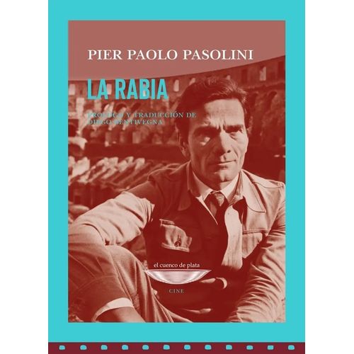 LA RABIA - PIER PAOLO PASOLINI