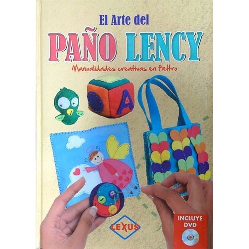 EL ARTE DEL PAÑO + DVD - MANUALIDADES EN FIELTRO
